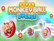 Android - Super Monkey Ball Bounce screenshot