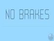 iPhone iPod - No Brakes screenshot