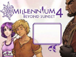 PC - Millennium 4: Beyond Sunset screenshot