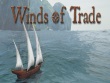 PC - Winds Of Trade screenshot
