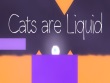 PC - Cats Are Liquid screenshot