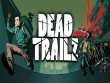 PC - Dead TrailZ screenshot
