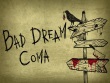 PC - Bad Dream: Coma screenshot