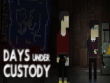 PC - Days Under Custody screenshot