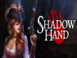 PC - Shadowhand screenshot