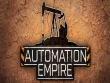 PC - Automation Empire screenshot