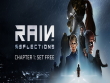 PC - Rain of Reflections: Chapter 1 screenshot