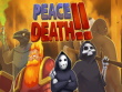 PC - Peace, Death! 2 screenshot