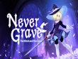 PC - Never Grave screenshot
