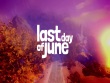 PlayStation 4 - Last Day of June screenshot