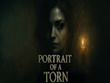Xbox Series X - Portrait of a Torn screenshot