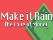 Android - Make It Rain: The Love Of Money screenshot