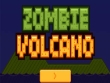 Android - Zombie Volcano screenshot