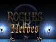 PC - Rogues or Heroes screenshot