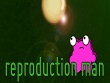 PC - Reproduction Man screenshot