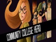 PC - Community College Hero: Trial by Fire screenshot