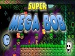 PC - Super Mega Bob screenshot