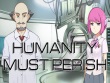 PC - Humanity Must Perish screenshot