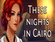 PC - These Nights in Cairo screenshot