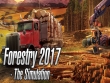 PC - Forestry 2017 - The Simulation screenshot