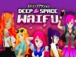 PC - DEEP SPACE WAIFU FANTASY screenshot