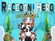 PC - Raccoon Hero: Under The Sea screenshot