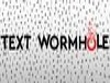 PC - Text Wormhole screenshot