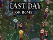 PC - Last Day of Rome screenshot