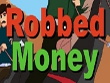 PC - Robbed Money screenshot
