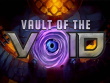 PC - Vault of the Void screenshot