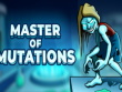 PC - Master of Mutations screenshot