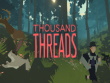 PC - Thousand Threads screenshot