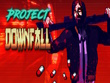 PC - Project Downfall screenshot