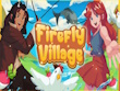 PC - Firefly Village screenshot