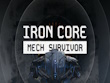 PC - Iron Core: Mech Survivor screenshot