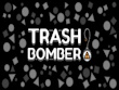 PC - Trash Bomber screenshot