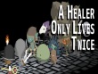 PlayStation 4 - A Healer Only Lives Twice screenshot