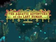 PlayStation 4 - Aquatic Adventure of the Last Human, The screenshot