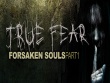 PlayStation 4 - True Fear: Forsaken Souls - Part 1 screenshot