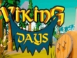 PlayStation 4 - Viking Days screenshot