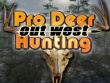 PlayStation 4 - Pro Deer Hunting Out West screenshot
