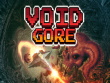 PlayStation 5 - Void Gore screenshot