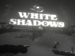 PlayStation 5 - White Shadows screenshot